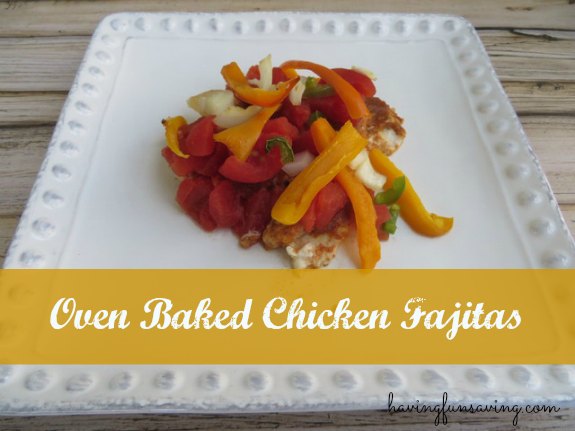 Oven Baked Chicken Fajita