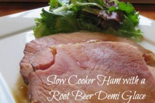 Slow Cooker Ham with Root Beer Demi Glace recipe