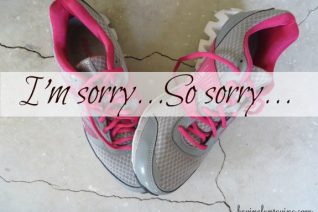 Dear Tennis Shoes, I'm Sorry