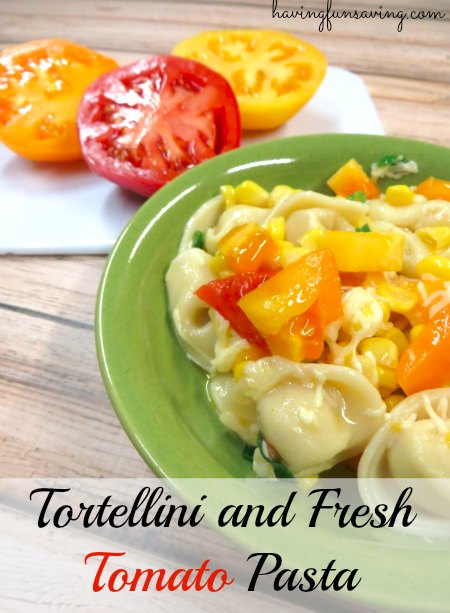 Tortellini and Fresh Tomato Pasta Recipe