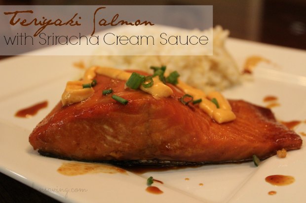 Easy Teriyaki Salmon with Sriracha Cream Sauce