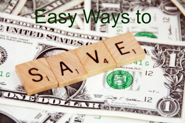 8 Easy Ways to Save Money