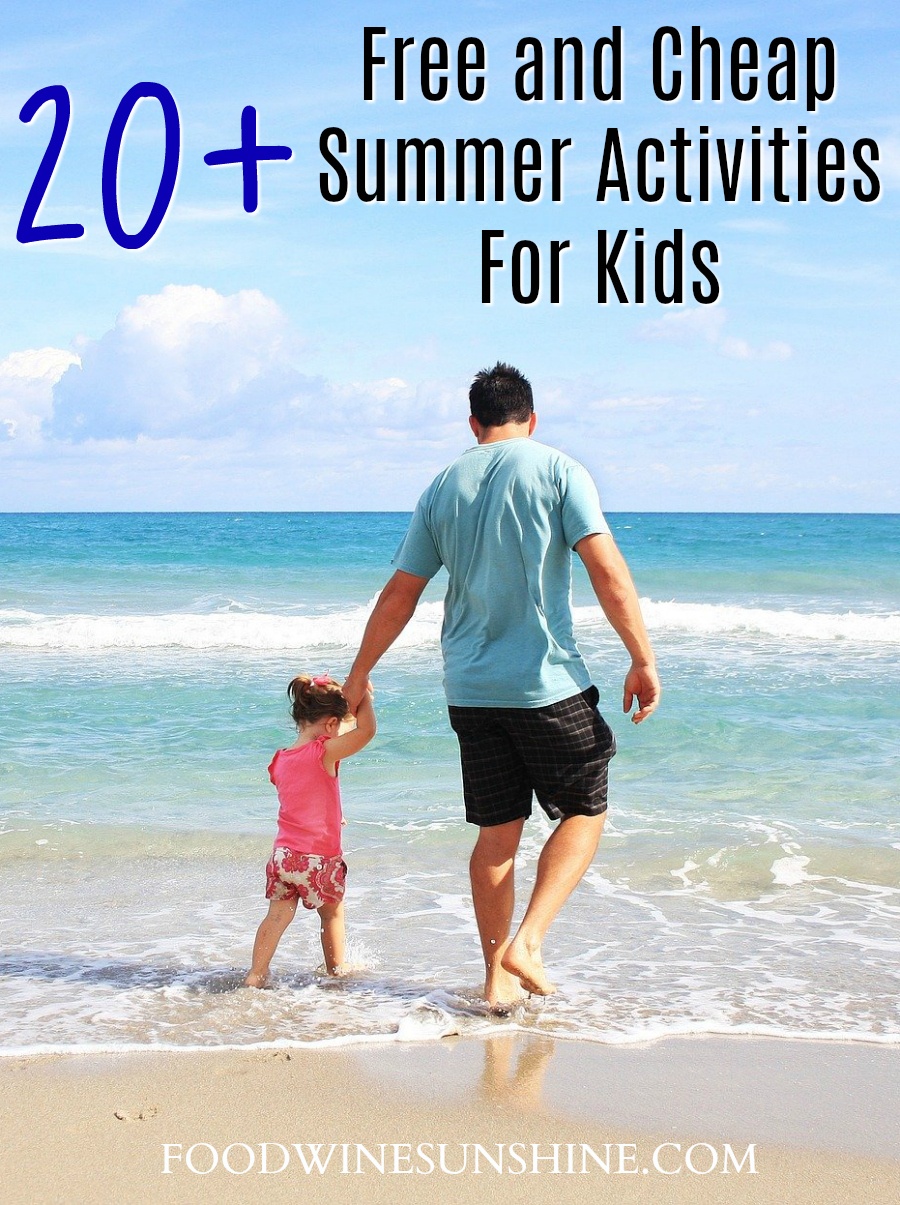 Free and Cheap Summer Activities For Kids 