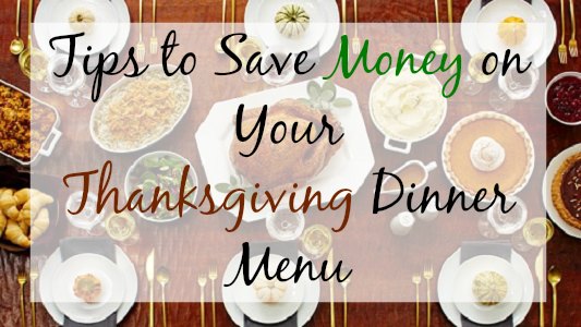 Tips to Save Money on Your Thanksgiving Day Dinner Menu