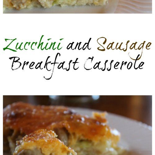 Zucchini and Sausage Breakfast Casserole
