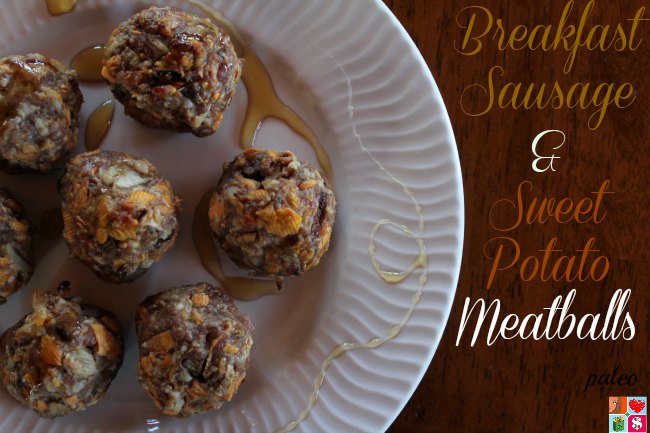 Breakfast Sausage & Sweet Potato Meatballs