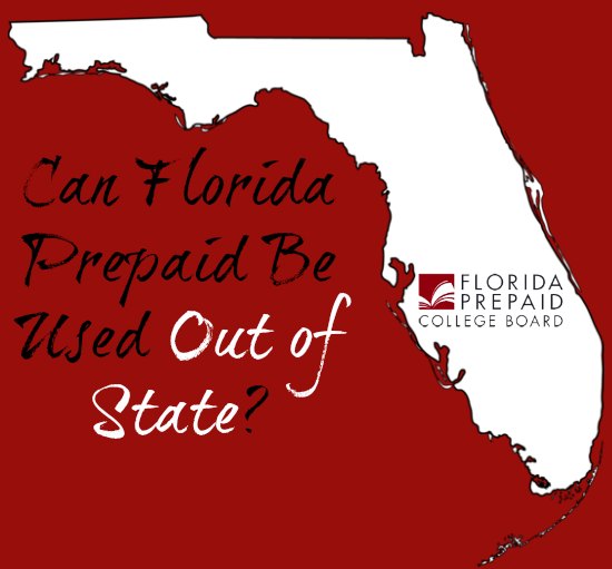 Can Florida Prepaid Plans Be Used Out of State? 