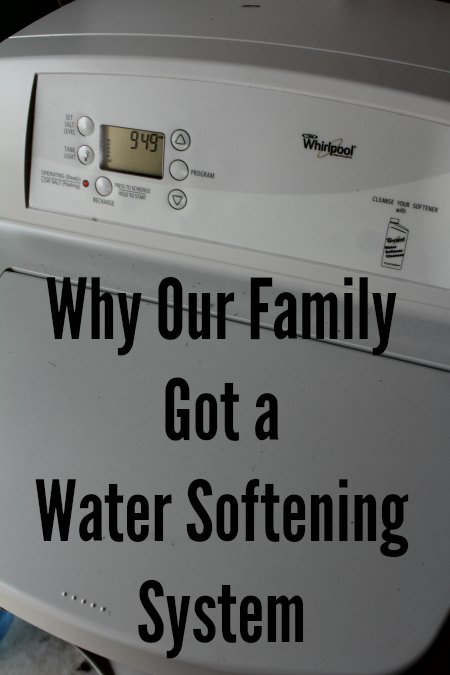 Why Our Family Got a Water Softening System