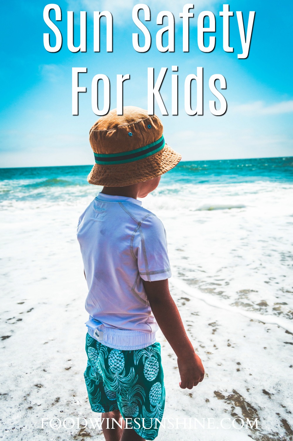 Tips For Sun Safety For Kids