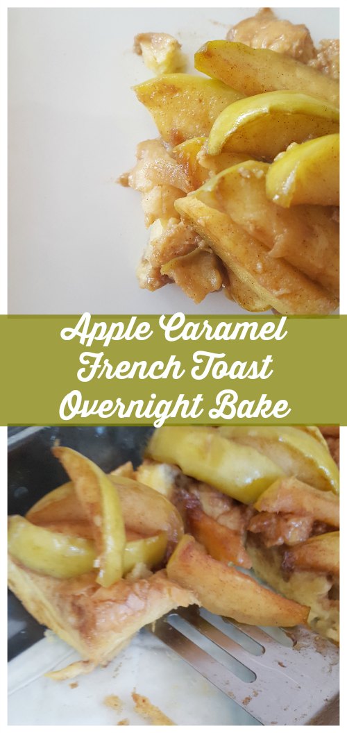 Apple Caramel French Toast Overnight Bake 