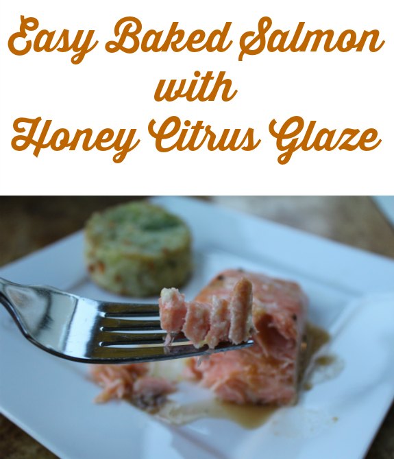 Easy Baked Salmon with Honey Citrus Glaze on Food Wine Sunshine and Cooking