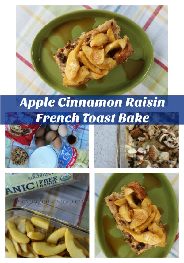 Apple Cinnamon Raisin French Toast Bake on Food Wine Sunshine and Cooking