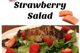 Grilled Salmon and Strawberry Salad on Food Wine Sunshine and Cooking