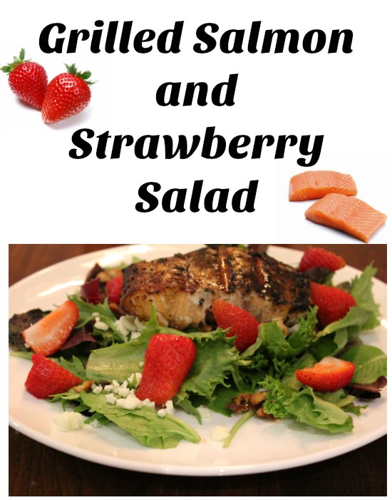 Grilled Salmon and Strawberry Salad on Food Wine Sunshine and Cooking