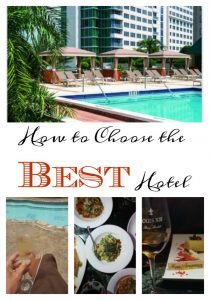 How To Choose The Best Hotel on Food Wine Sunshine