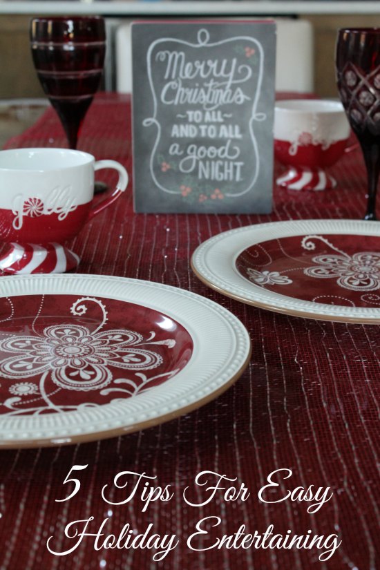 Tips For Easy Holiday Entertaining
