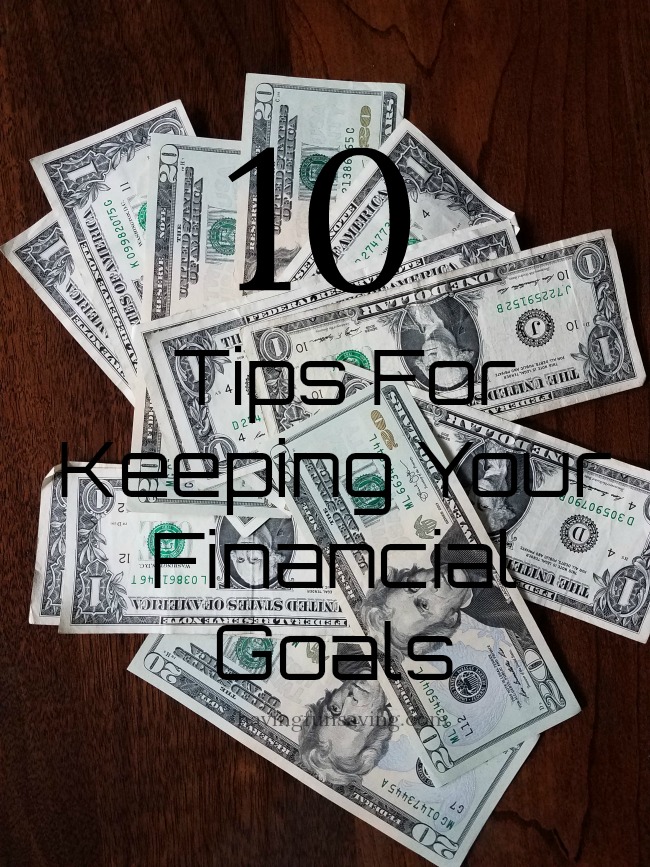 Tips For Keeping Your Financial Goals - Food Wine Sunshine