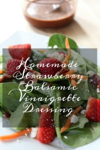 Homemade Strawberry Balsamic Vinaigrette Dressing on Food Wine Sunshine