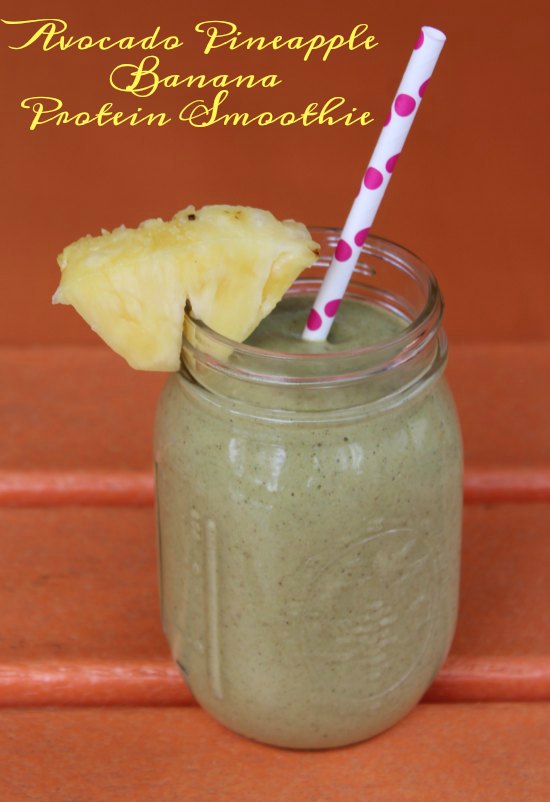 Avocado Pineapple Banana Protein Smoothie