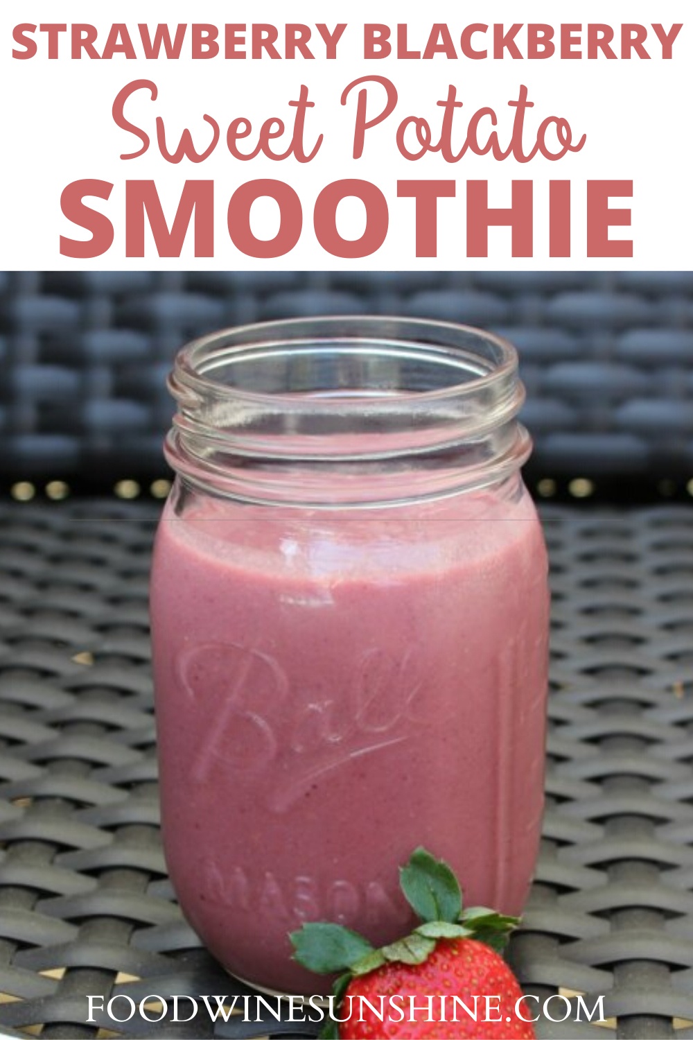 Best Strawberry Blackberry Sweet Potato Smoothie