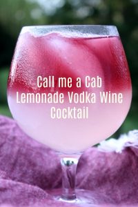 Call Me A Cab Vodka Lemonade Wine Cocktail - Food Wine Sunshine