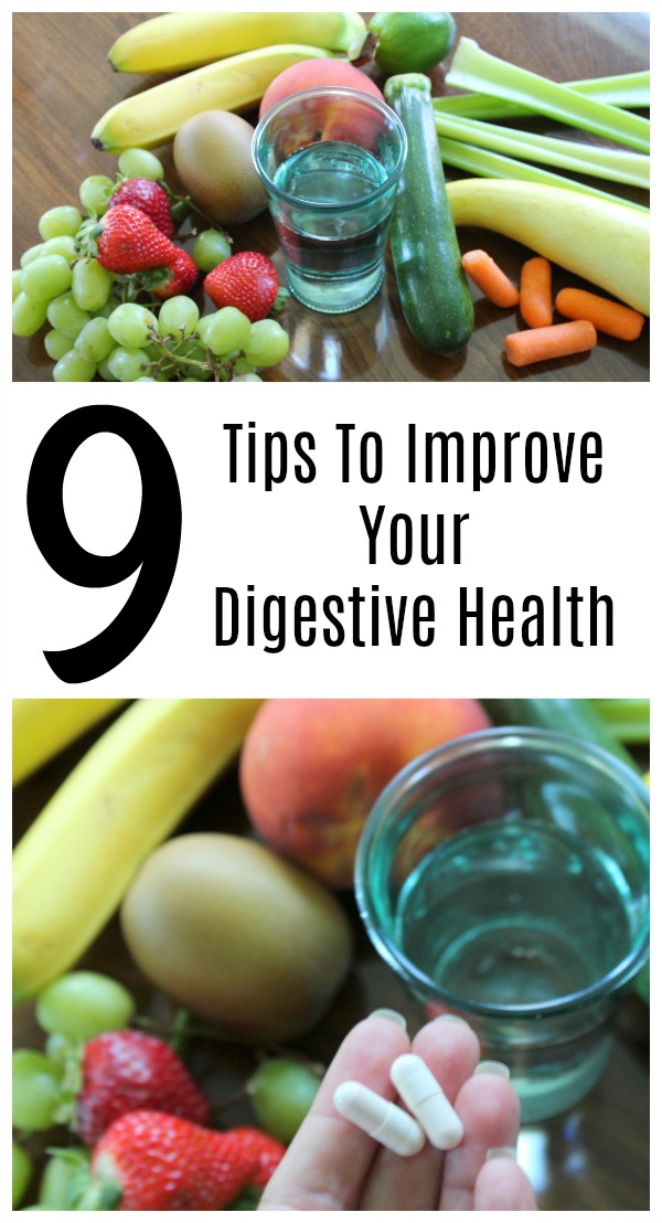 9 Tips To Improve Your Digestive Health - Food Wine Sunshine