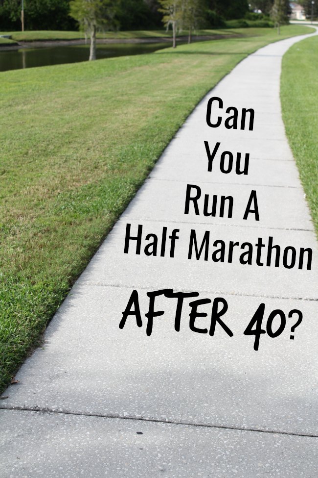 Run A Half Marathon After 40