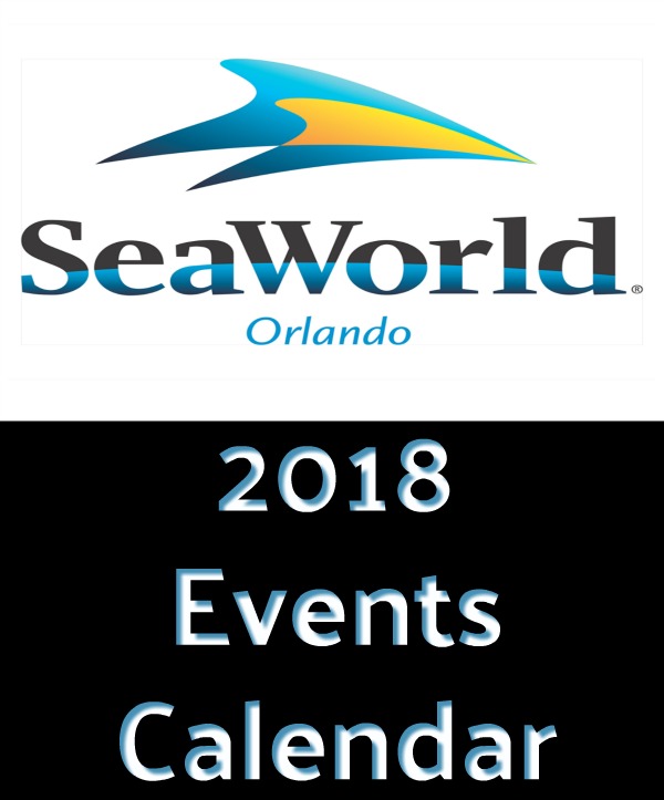 SeaWorld Orlando 2018 Events Calendar - Food Wine Sunshine