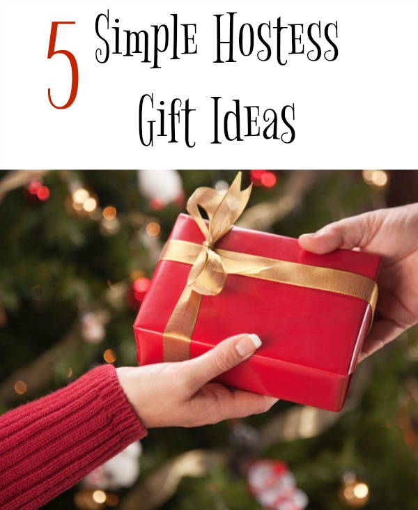 5 Simple Hostess Gift Ideas - Food Wine Sunshine