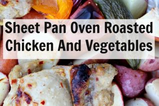 Sheet Pan Oven Roasted Chicken And Vegetables- Food Wine Sunshine