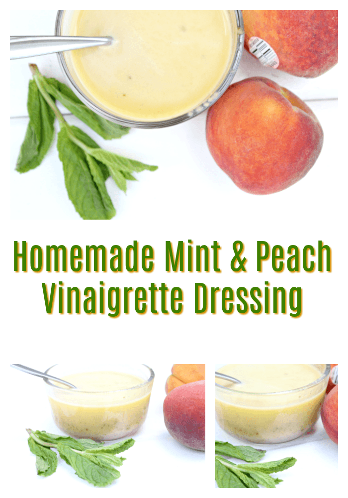 Homemade Fresh Mint & Peach Vinaigrette Dressing