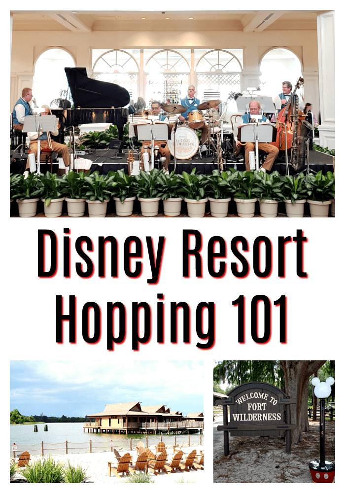 Walt Disney World Resort Hopping 101