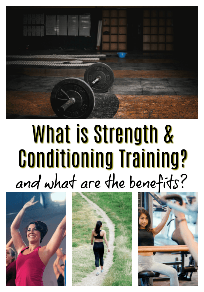 Benefits of doing Strength and Conditioning 