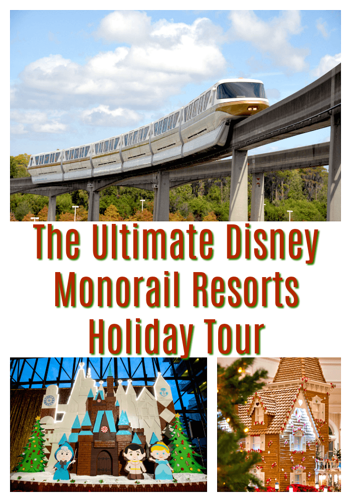 Disney Monorail Resorts Holiday Tour