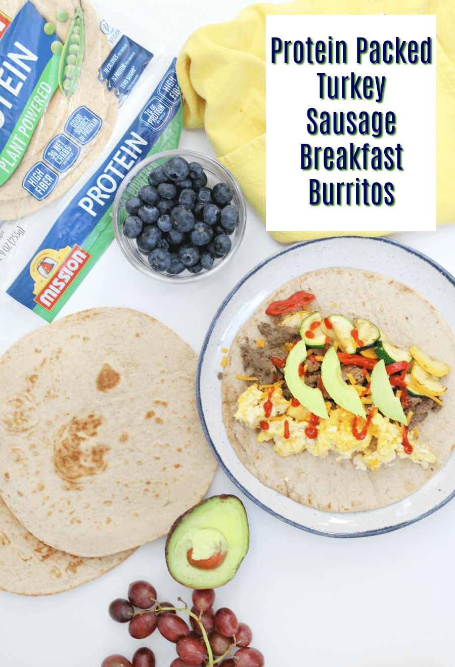 Protein Packed Turkey Sausage Breakfast Burritos