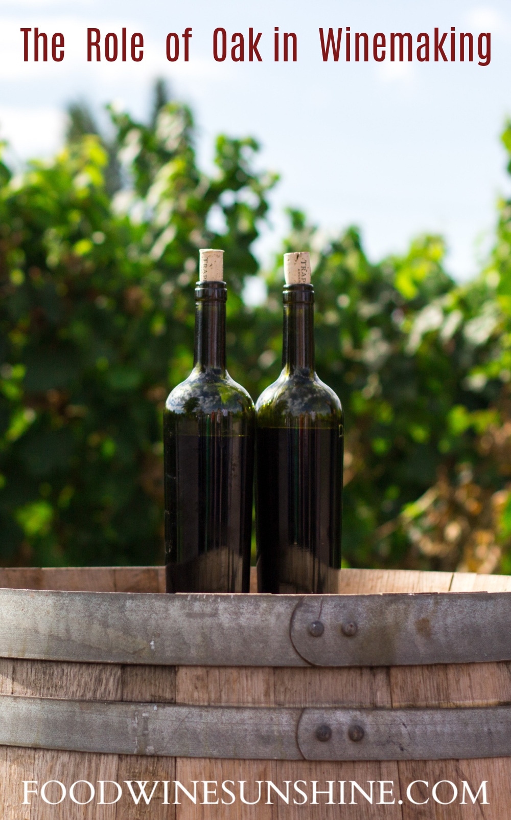 Role Of Using Oak In Winemaking