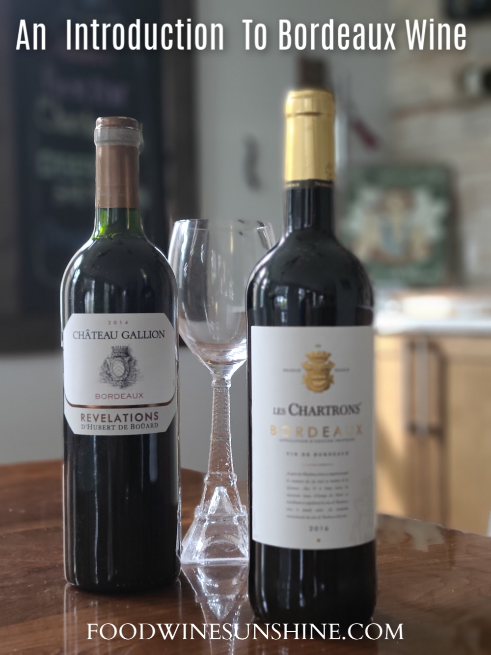 Introduction To Bordeaux Wine