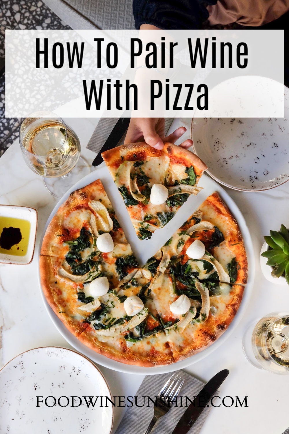 How To Pair Wine With Pizza