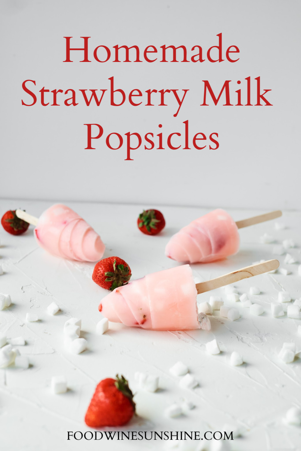 Homemade Strawberry Milk Popsicles