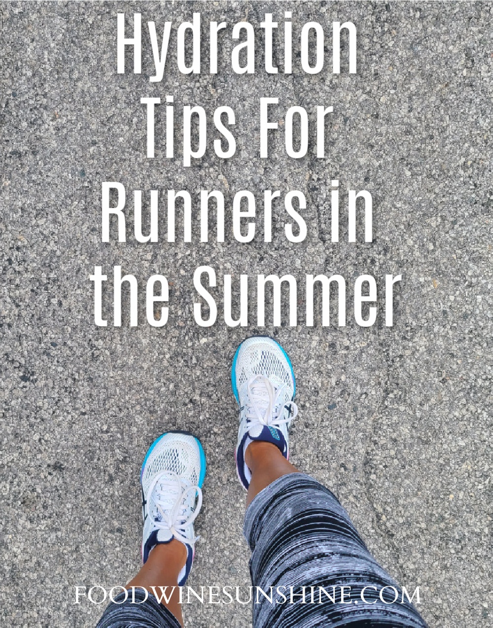 Hydration Tips For Runners in the Summer