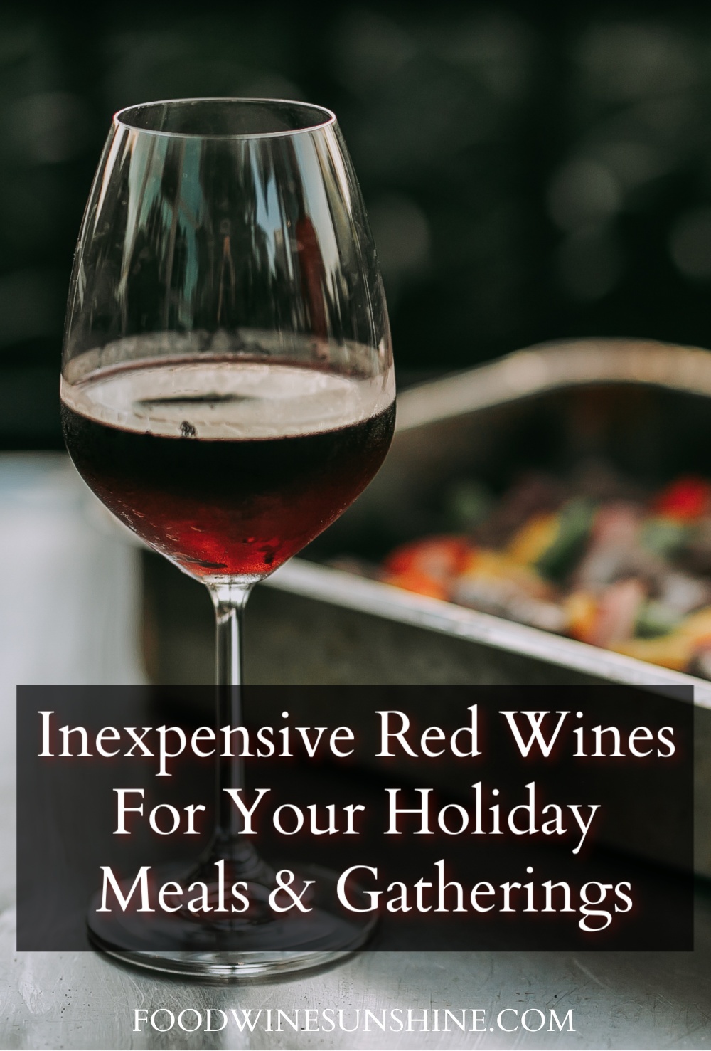 Best Cheap Red Wines For Holiday Parties