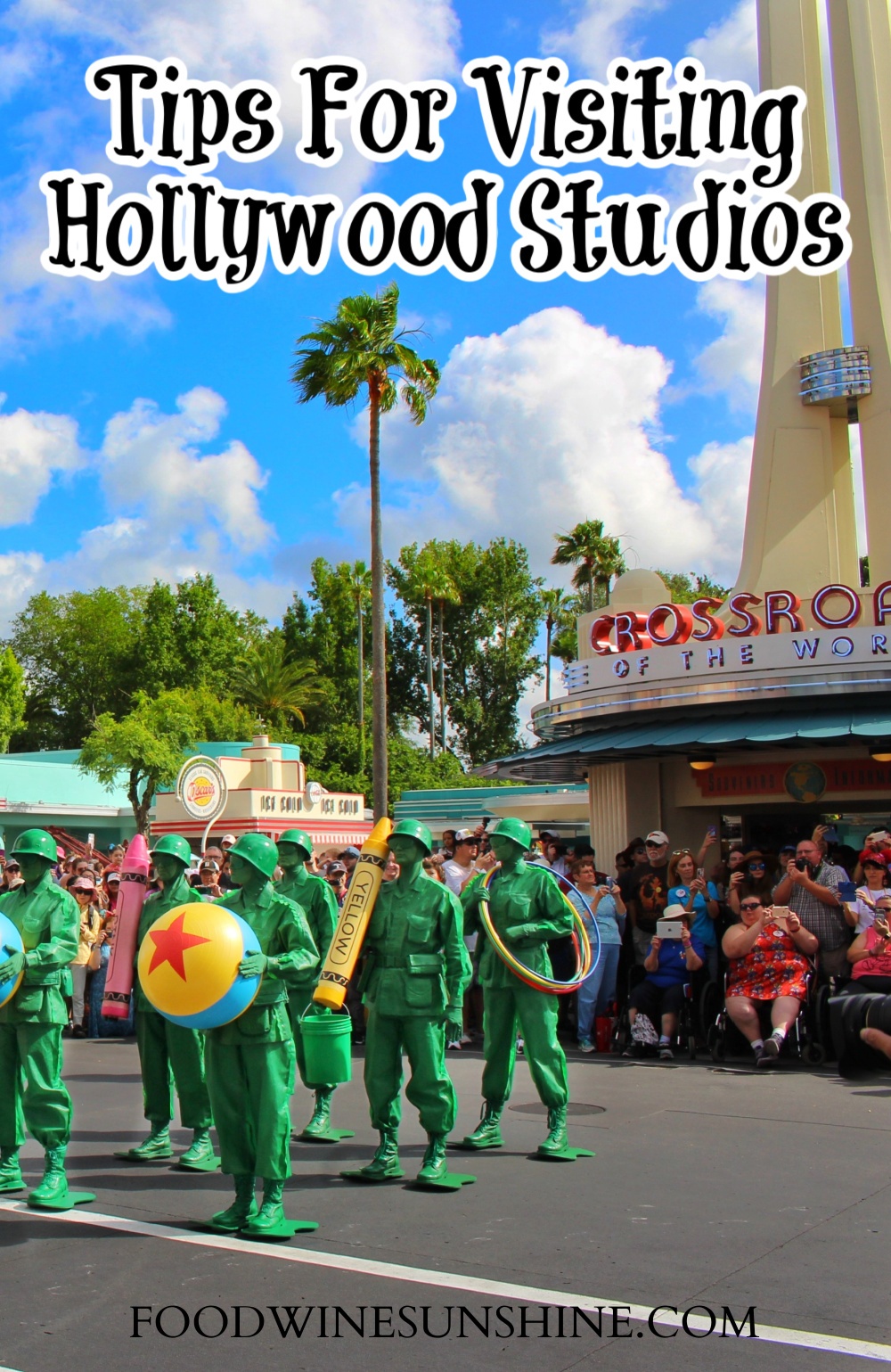 Tips For Visiting Hollywood Studios