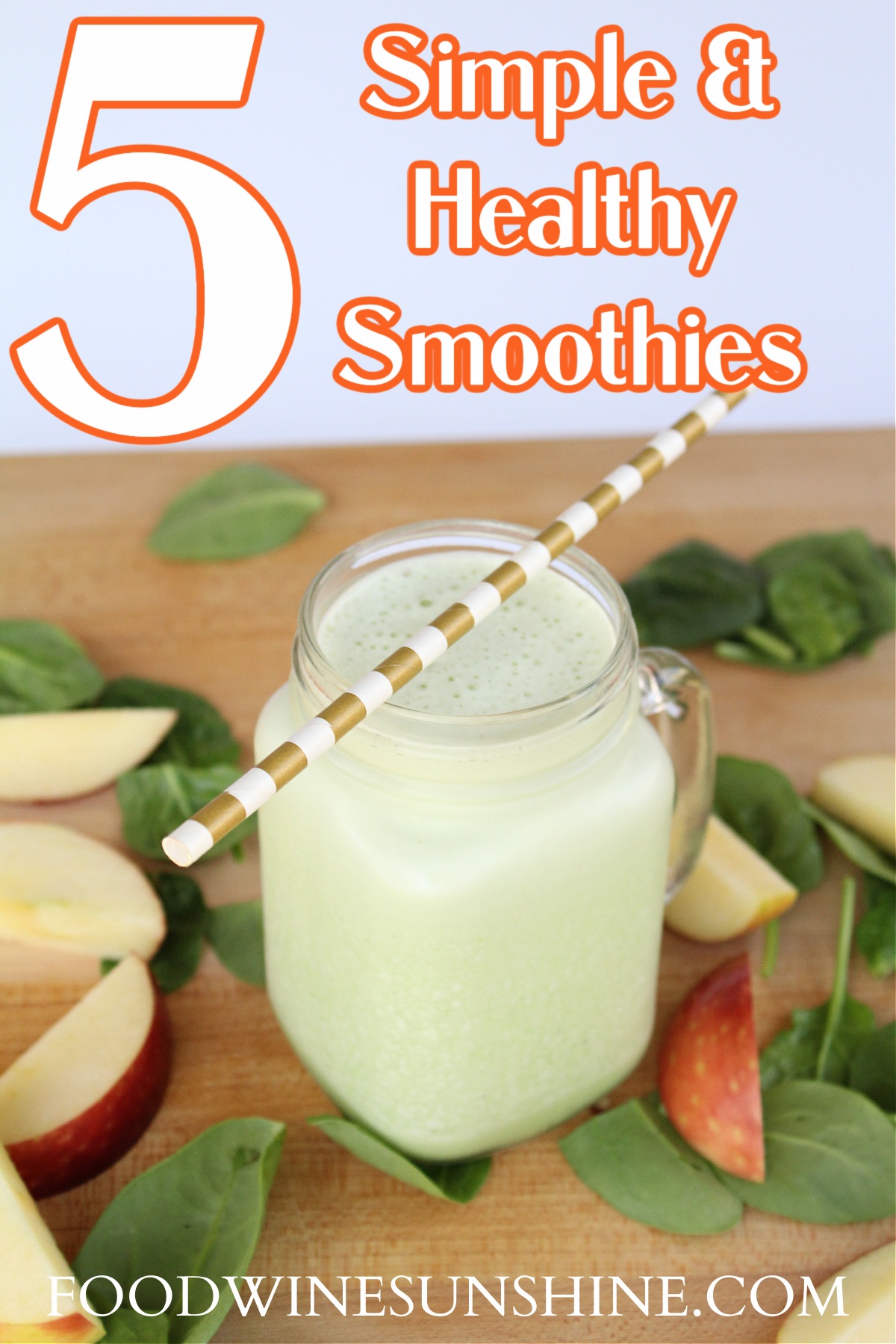 Simple and Healthy Smoothies