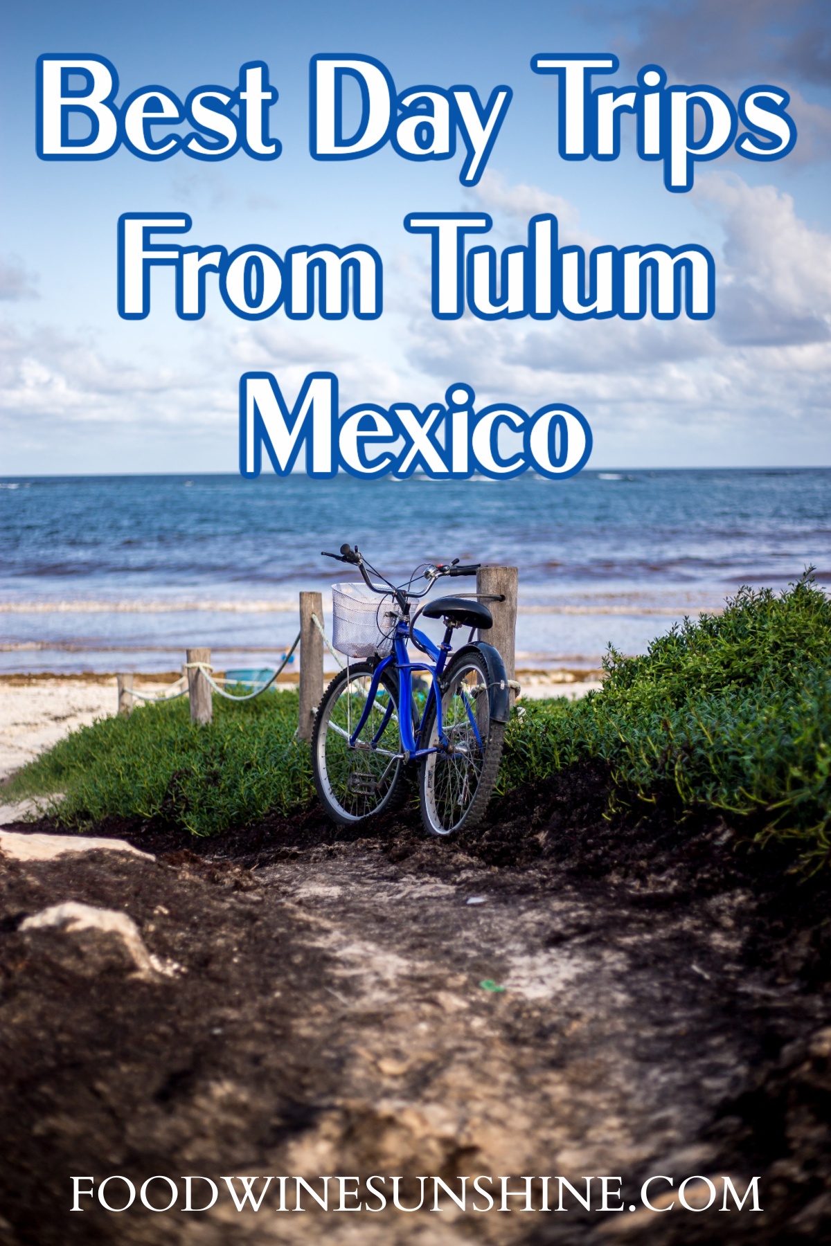 Day Trips From Tulum Mexico