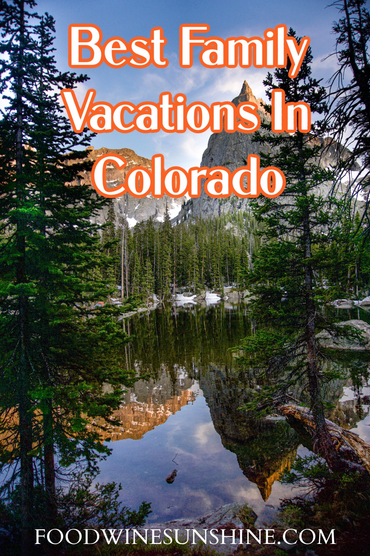 Best Family Vacations In Colorado