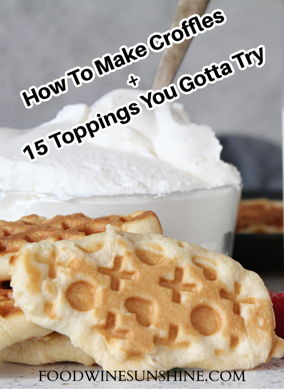 HOW TO MAKE TASTY CROFFLES