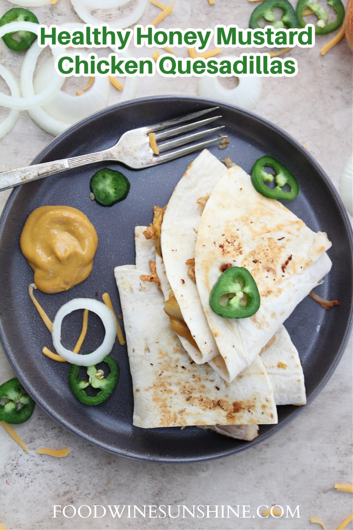 Best Healthy Honey Mustard Chicken Quesadillas